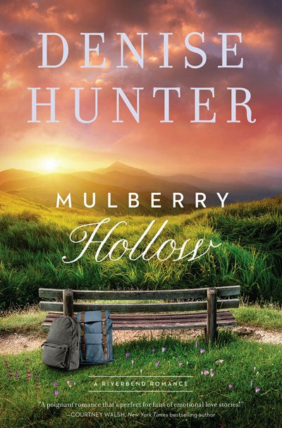 Mulberry Hollow ( A Riverbend Romance #2 )