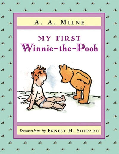 My First Winnie-The-Pooh (Winnie-The-Pooh)