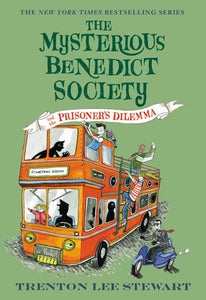 The Mysterious Benedict Society and the Prisoner's Dilemma ( Mysterious Benedict Society #03 )