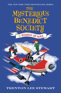 The Mysterious Benedict Society and the Riddle of Ages ( Mysterious Benedict Society #4 )