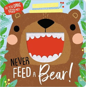 Never Feed a Bear! ( Felt Teeth )