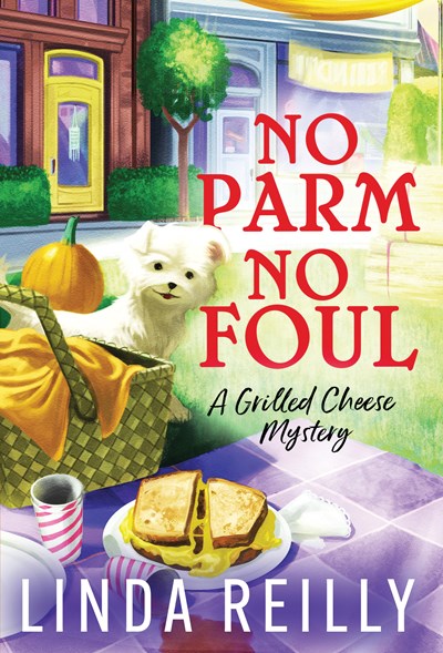 No Parm No Foul  Grilled Cheese Mysteries (#2)