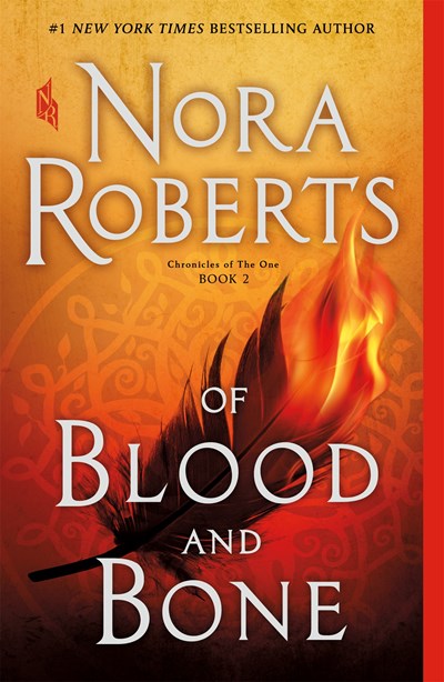 Of Blood and Bone: Chronicles of the One, Book 2 ( Chronicles of the One, 2 )