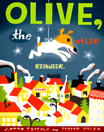 Olive, the Other Reindeer.