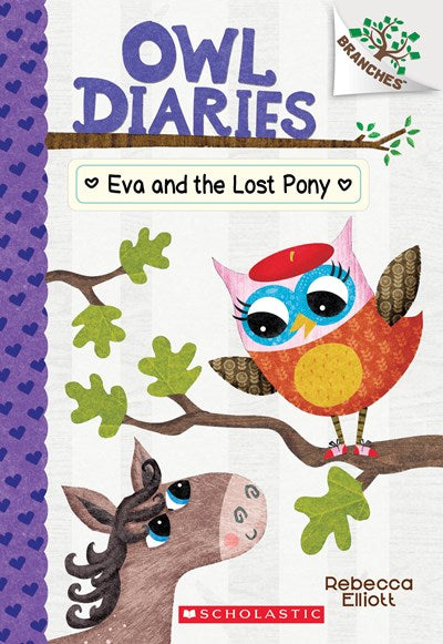 Eva and the Lost Pony ( Owl Diaries #8 )