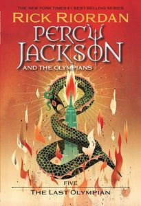 Percy Jackson and the Olympians: The Last Olympian (Percy Jackson & the Olympians #5)