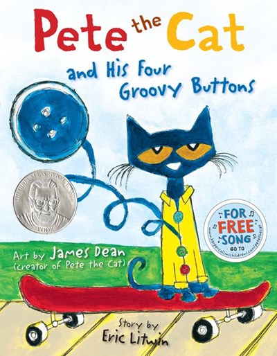 Pete the Cat and His Four Groovy Buttons ( Pete the Cat )