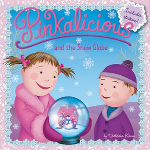 Pinkalicious and the Snow Globe ( Pinkalicious )