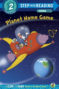 Planet Name Game (Dr. Seuss/Cat in the Hat) ( Step Into Reading )