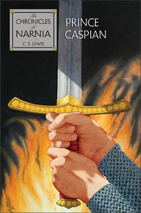Prince Caspian: The Return to Narnia ( Chronicles of Narnia #04 )