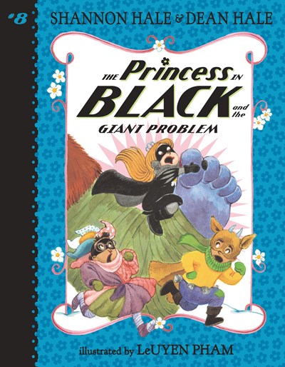 The Princess in Black and the Giant Problem ( Princess in Black )