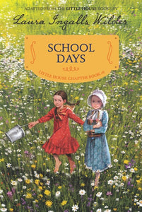 School Days : Reillustrated Edition