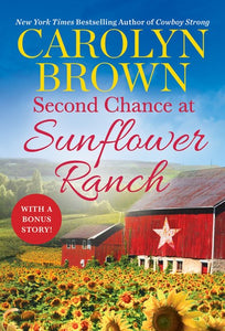 Second Chance at Sunflower Ranch: Includes a Bonus Novella ( Ryan Family #1 )