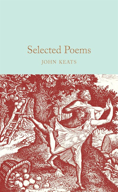 Selected Poems of John Keats