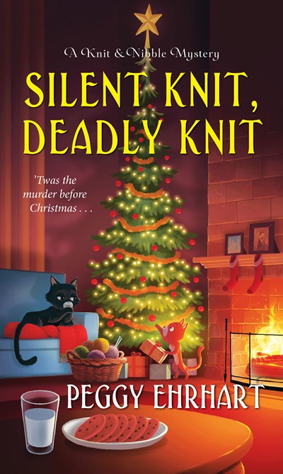 Silent Knit, Deadly Knit ( Knit & Nibble Mystery #4 )
