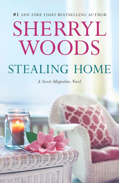 Stealing Home (Reissue) ( Sweet Magnolias Novel, 1 )
