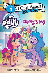 My Little Pony: Sunny's Day (I Can Read Comics Level 1)