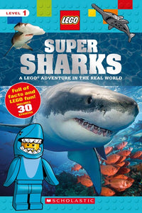 Super Sharks: A Lego Adventure in the Real World ( Lego Nonfiction #7 )