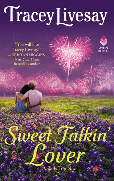 Sweet Talkin' Lover: A Girls Trip Novel