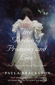 The Garden of Promises and Lies ( Found Things #3 )