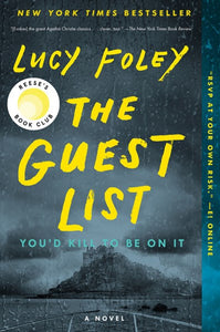 The Guest List : A Reese's Book Club Pick