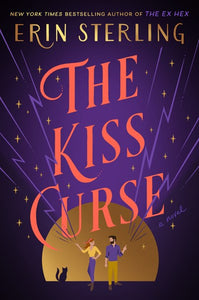 The Kiss Curse (The Ex Hex #2)