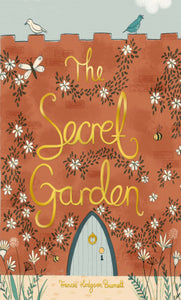 The Secret Garden ( Wordsworth Collector's Editions )