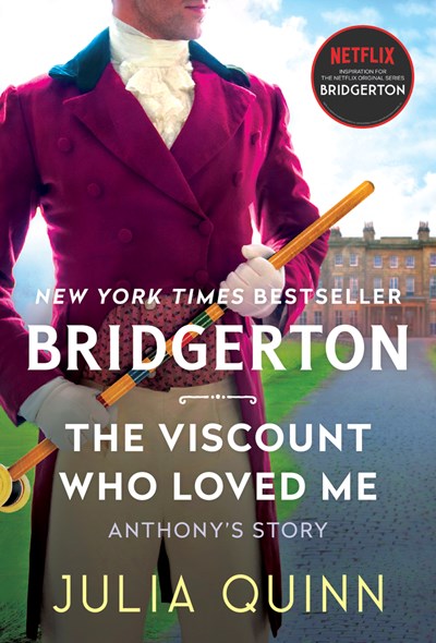 Viscount Who Loved Me: Bridgerton ( Bridgertons #2 )