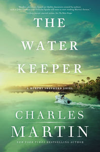 The Water Keeper ( A Murphy Shepherd Novel #1 )