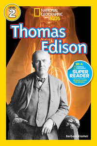 Thomas Edison ( National Geographic Kids: Level 2 )