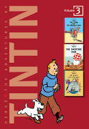 The Adventures of Tintin: Volume 3 ( Tintin Three-In-One #03 )