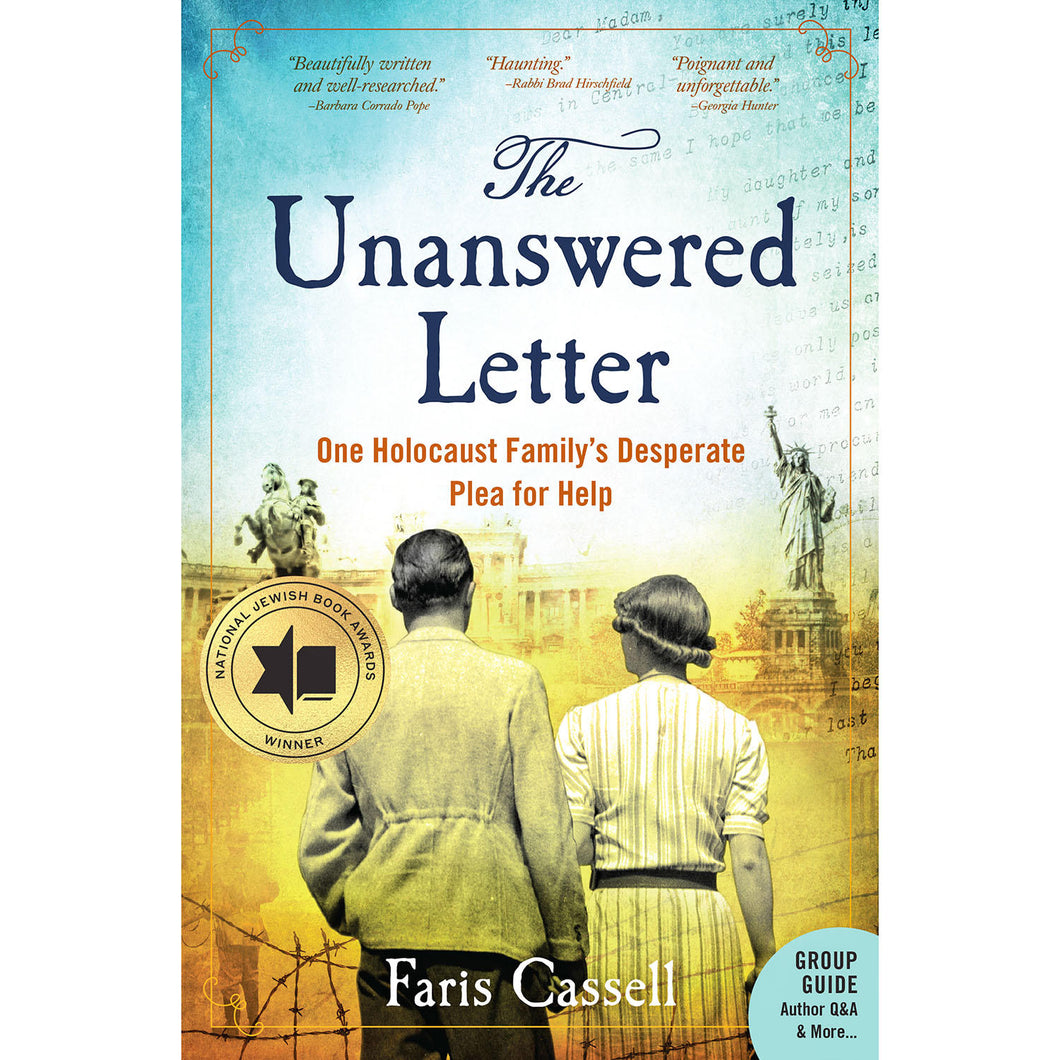 The Unanswered Letter : One Holocaust Family's Desperate Plea for Help