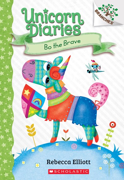 Bo the Brave: A Branches Book ( Unicorn Diaries #3 )