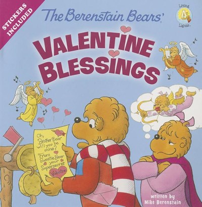 The Berenstain Bears' Valentine Blessings ( Berenstain Bears Living Lights 8x8 )
