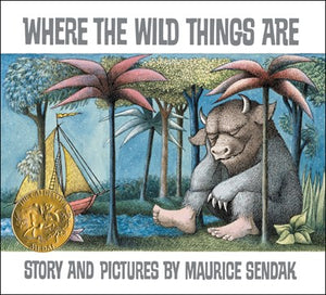 Where the Wild Things Are ( Caldecott Collection )