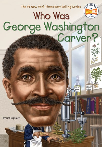 Who Was George Washington Carver? ( Who Was? )
