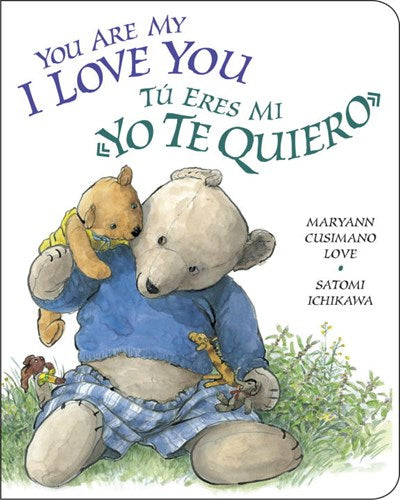 You Are My I Love You (Bilingual)
