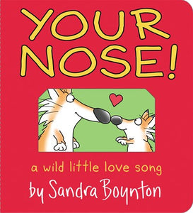 Your Nose! ( Boynton on Board )