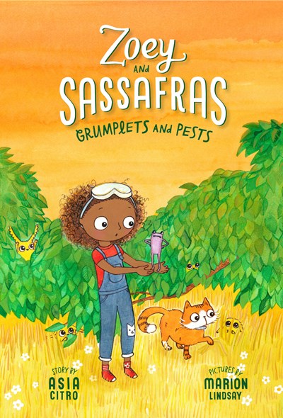 Grumplets and Pests (Zoey and Sassafras #7)